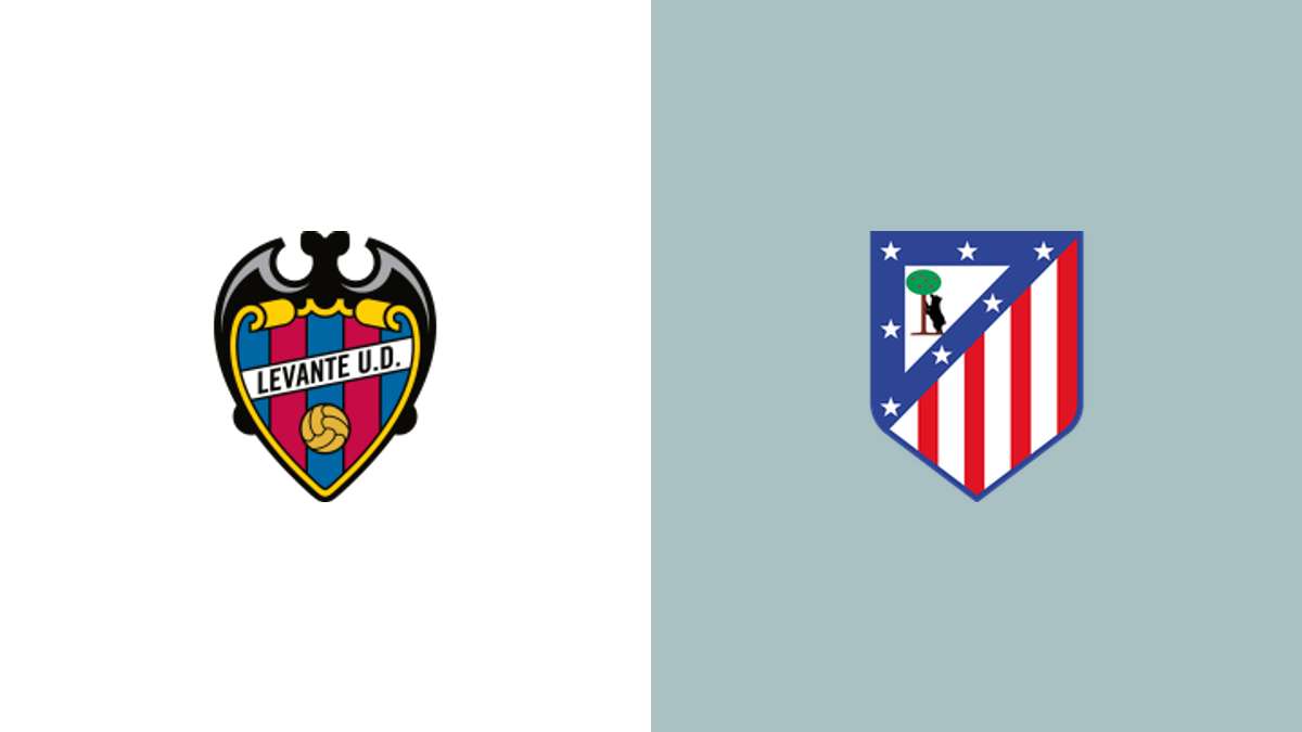 Levante vs Atletico Madrid