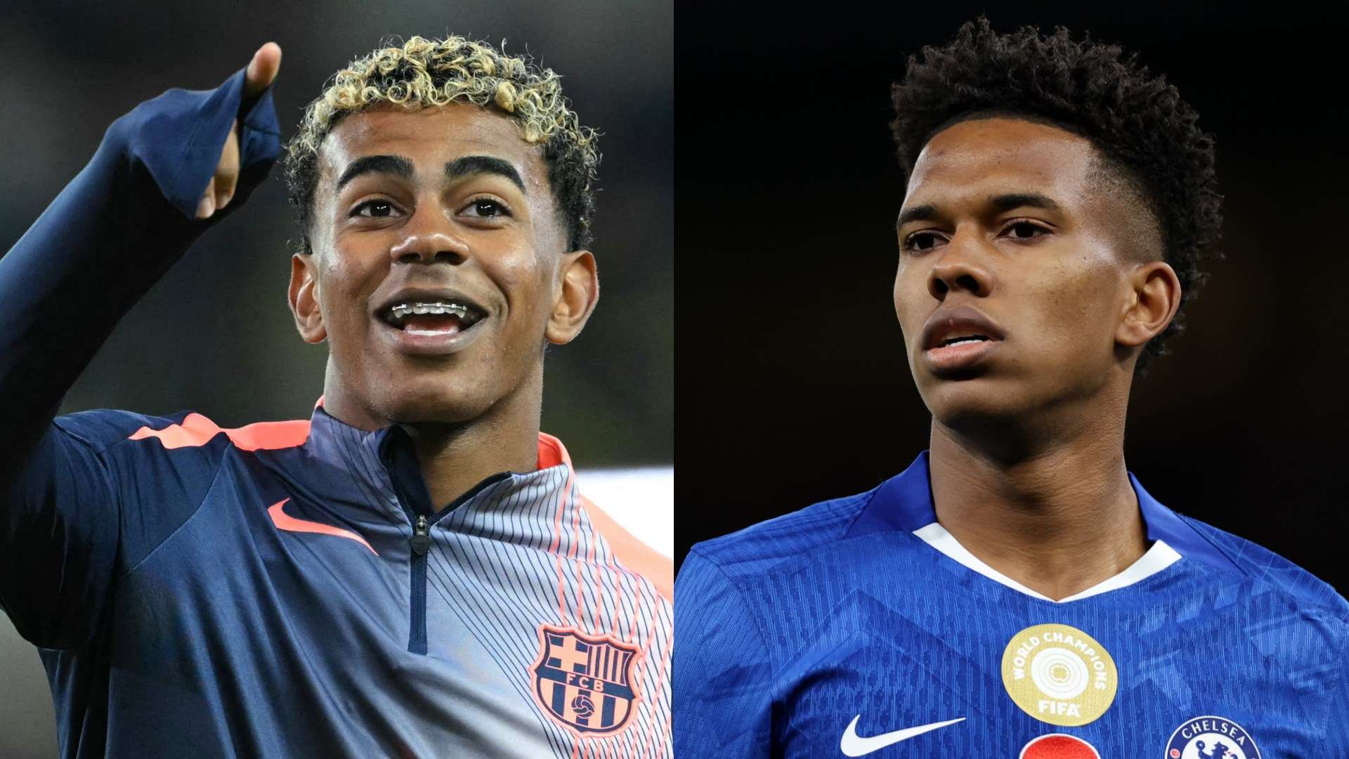 Lamine Yamal Estevao Willian Chelsea Barcelona