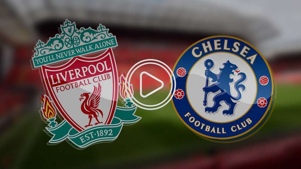 ليفربول وتشيلسي