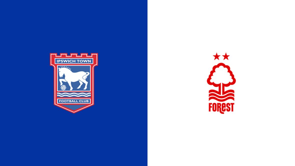 Ipswich Town vs Nottingham Forest