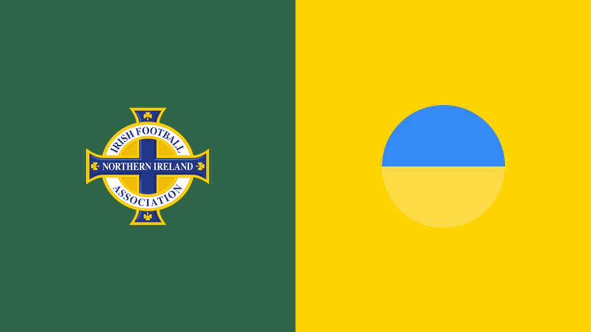 Northern Ireland vs Ukraine